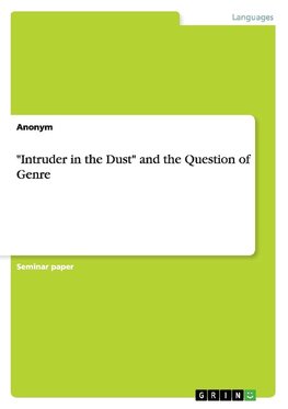 "Intruder in the Dust" and the Question of Genre
