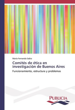 Comités de ética en investigación de Buenos Aires