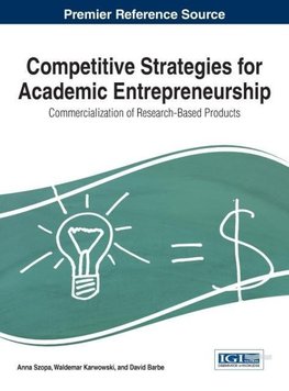 Competitive Strategies for Academic Entrepreneurship