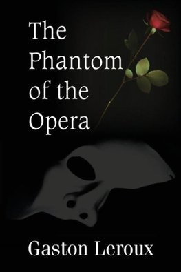 The Phantom of the Opera