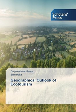 Geographical Outlook of Ecotourism