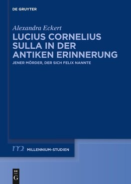 Lucius Cornelius Sulla in der antiken Erinnerung