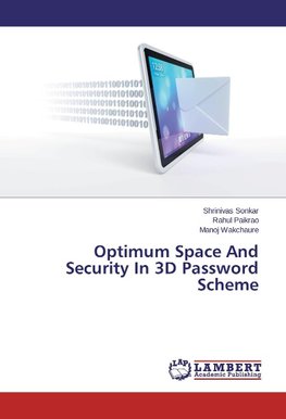 Optimum Space And Security In 3D Password Scheme