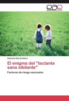 El enigma del "lactante sano sibilante"