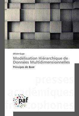 Modélisation Hiérarchique de Données Multidimensionnelles