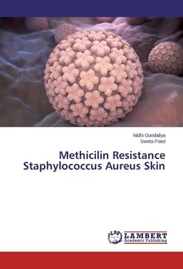 Methicilin Resistance Staphylococcus Aureus Skin
