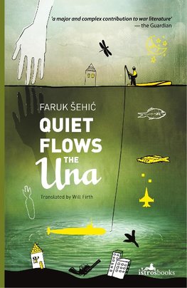 Sehic, F: Quiet Flows the UNA