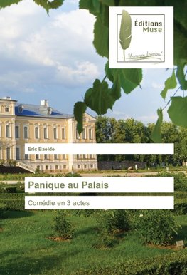 Panique au Palais