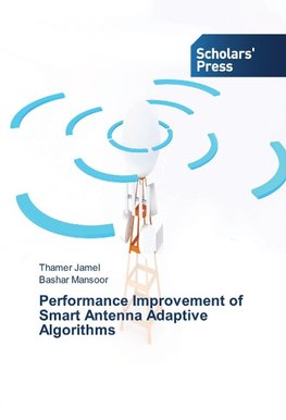 Performance Improvement of Smart Antenna Adaptive Algorithms