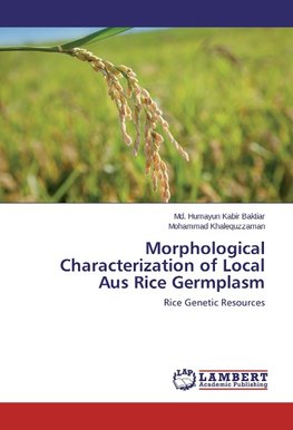 Morphological Characterization of Local Aus Rice Germplasm