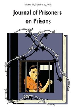 Journal of Prisoners on Prisons, V14 # 2