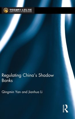 Regulating China's Shadow Banks