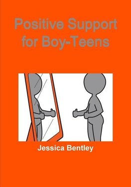 Positive Support for Boy-Teens