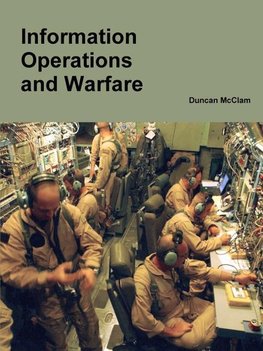 Information Operations and Warfare
