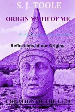 Origin Myth of Me