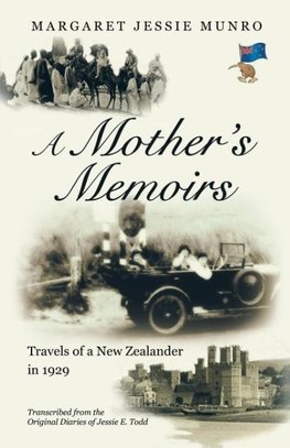 A Mother's Memoirs