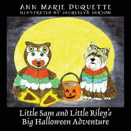 Little Sam and Little Riley's Big Halloween Adventure