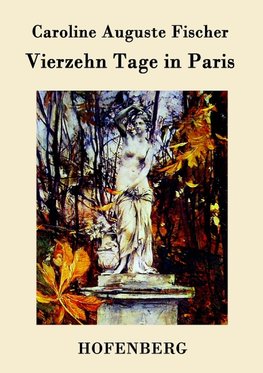Vierzehn Tage in Paris
