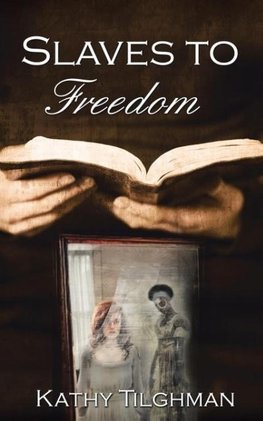 Slaves to Freedom
