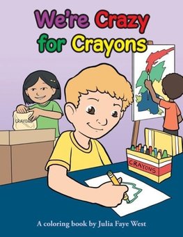 We're Crazy for Crayons