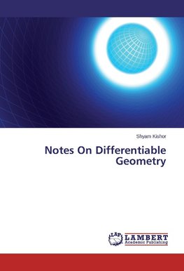 Notes On Differentiable Geometry
