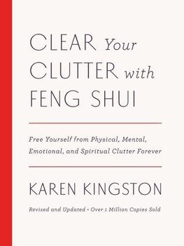 Clear Your Clutter with Feng Shui