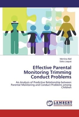 Effective Parental Monitoring Trimming Conduct Problems