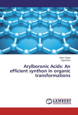 Arylboronic Acids: An efficient synthon in organic transformations