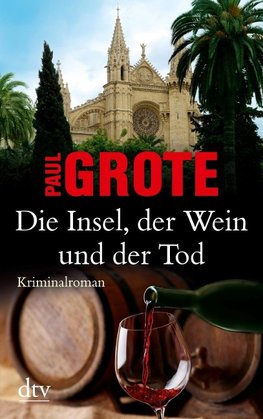 Die Insel, der Wein und der Tod