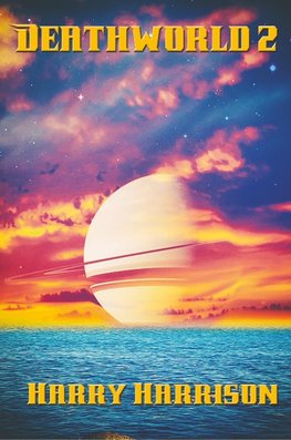 Deathworld 2