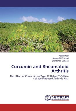 Curcumin and Rheumatoid Arthritis