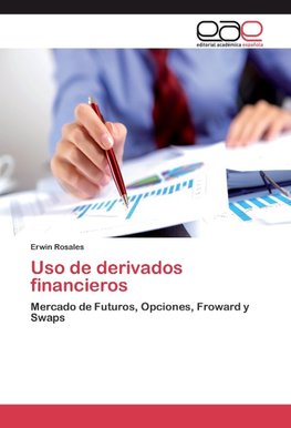 Uso de derivados financieros