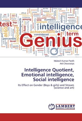 Intelligence Quotient, Emotional intelligence, Social intelligence
