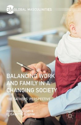 Balancing Work and Family in a Changing Society