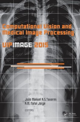 Computational Vision and Medical Image Processing V