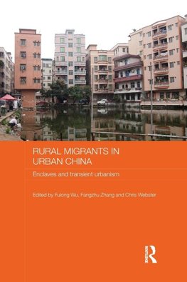 Rural Migrants in Urban China