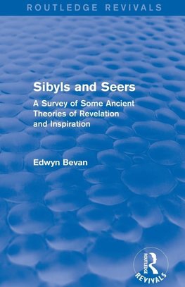 Sibyls and Seers (Routledge Revivals)