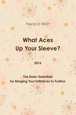 What Aces Up Your Sleeve? 2016