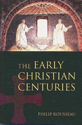 The Early Christian Centuries