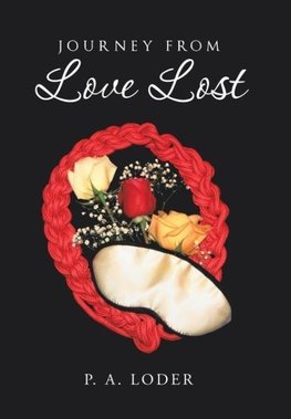 Journey from Love Lost