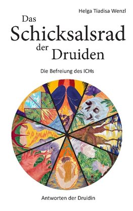 Das Schicksalsrad der Druiden