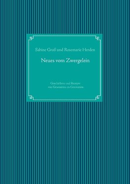 Neues vom Zwergelein