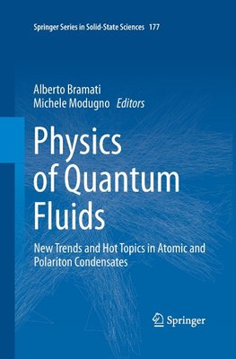 Physics of Quantum Fluids