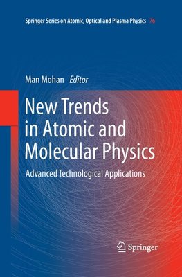 New Trends in Atomic and Molecular Physics