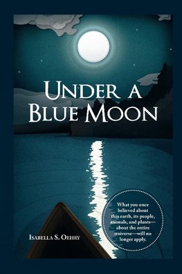 Under a Blue Moon