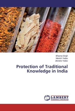 Protection of Traditional Knowledge in India