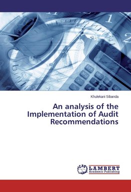 An analysis of the Implementation of Audit Recommendations