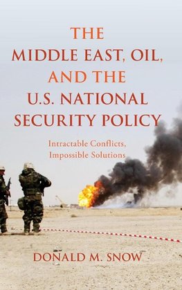 Middle East, Oil, and the U.S. National Security Policy