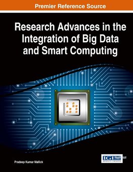 Research Advances in the Integration of Big Data and Smart Computing