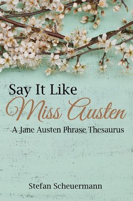 Say It Like Miss Austen